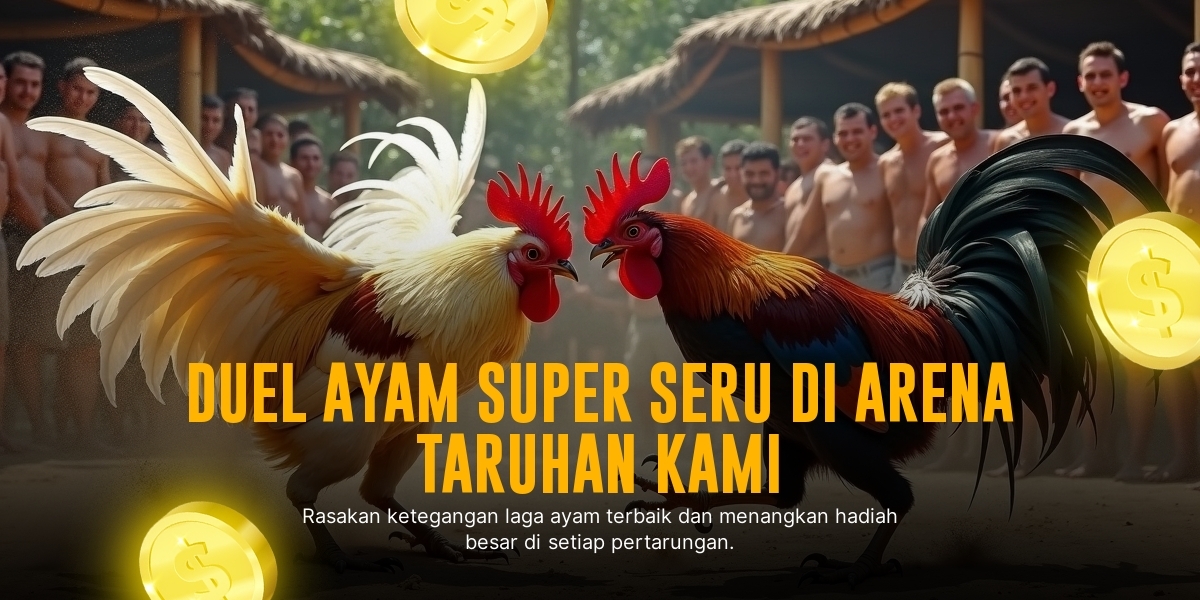 Eksplorasi Jenis Ayam Aduan dalam Sabung Ayam SV388
