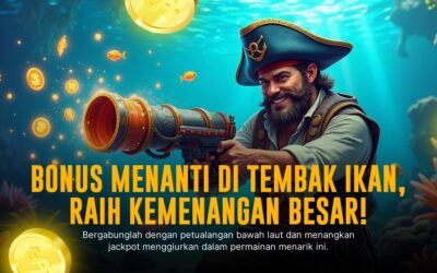 Tembak Ikan: Sensasi Menang Besar dalam Game Arcade Spadegaming